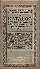 : Katalog prvního výstavního trhu živnostensko-průmyslového v Praze, 1909