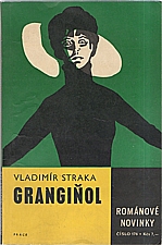 Straka: Grangiňol, 1970