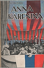 Tolstoj: Anna Karenina. I-III, 1931