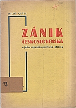 Cettl: Zánik Československa a jeho vojensko-politické příčiny, 1939