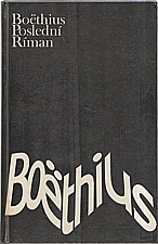 Boëthius: Boëthius - poslední Říman, 1982