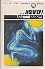 Asimov: Ani sami bohové, 1992
