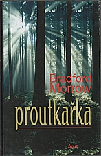 Morrow: Proutkařka, 2010