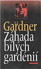 Gardner: Záhada bílých gardénií, 2000