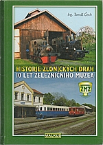 Čech: Historie zlonických drah, 2007