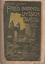 Janeček: Před branou vyšších světů, 1921