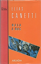 Canetti: Masa a moc, 1994