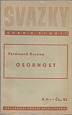 Kratina: Osobnost, 1944