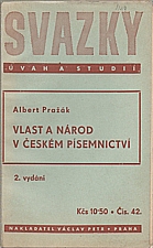 Pražák: Vlast a národ v českém písemnictví, 1947