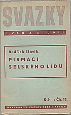 Slavík: Písmáci selského lidu, 1940
