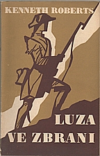 Roberts: Luza ve zbrani, 1948