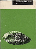 Mieželaitis: Člověk, 1963