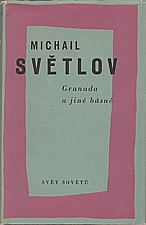 Svetlov: Granada a jiné básně, 1958