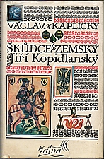Kaplický: Škůdce zemský Jiří Kopidlanský, 1976
