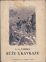 Čarskaja: Růže z Kavkazu, 1925