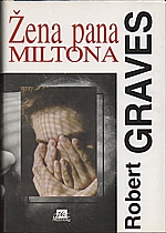 Graves: Žena pana Miltona, 1994