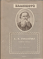 Tolstoj: Výbor z díla. I, 1952