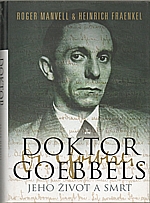 Manvell: Doktor Goebbels, 2008