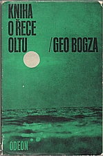Bogza: Kniha o řece Oltu, 1968