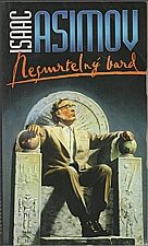 Asimov: Nesmrtelný bard, 2001