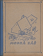 Kovář: Modrá zář, 1942