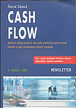 Zámek: Cash flow : sestavení výkazu peněžních toků podle potřeb účetních jednotek a podle mezinárodních účetních standardů, 2001