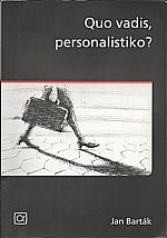 Barták: Quo vadis, personalistiko?, 2010