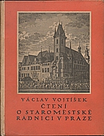 Vojtíšek: Čtení o Staroměstské radnici v Praze, 1926
