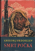 Fedosejev: Smrt počká, 1965