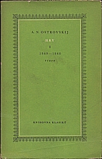 Ostrovskij: Hry. I, 1849-1860, 1950