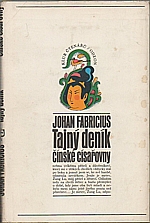 Fabricius: Tajný deník čínské císařovny, 1971