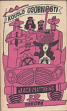 Matthews: Kouzlo osobnosti, 1976