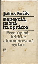 Fučík: Reportáž, psaná na oprátce, 1995