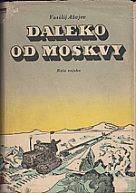 Ažajev: Daleko od Moskvy, 1951
