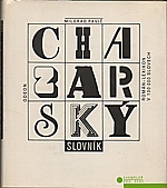 Pavić: Chazarský slovník, 1990