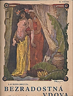 Bruun: Druhá kniha Van Zantenova Bezradostná vdova, 1933