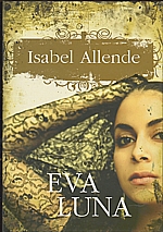 Allende: Eva Luna, 2006