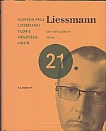 Liessmann: Teorie nevzdělanosti, 2008