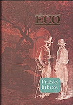 Eco: Pražský hřbitov, 2011