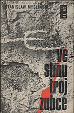 Myśliński: Ve stínu trojzubce, 1973
