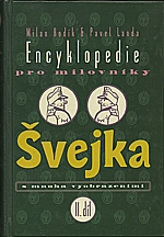Hodík: Encyklopedie pro milovníky Švejka s mnoha vyobrazeními. 2. díl, 1999
