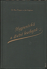 Kettner: Hygienická a dietní kuchyně, 1927