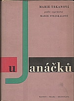 Stejskalová: U Janáčků, 1964