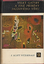 Fitzgerald: Velký Gatsby a jiné příběhy jazzového věku, 1970