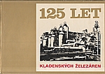 : 125 let kladenských železáren, 1975