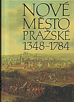 : Nové Město pražské 1348-1784, 1998