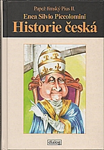 Pius II.: Historie česká, 2010