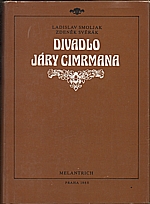 Smoljak: Divadlo Járy Cimrmana, 1988