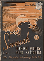 Mareš: Soumrak duchovní kultury před svítáním, 1939