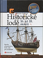 Cajthaml: Historické lodě 16. až 18. století, 2009